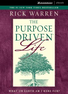 The Purpose-Driven Life: What on Earth Am I Here For?